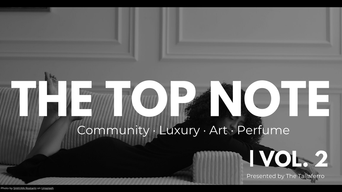 The Top Note | Vol. 2 — Where Chemistry Meets Charm