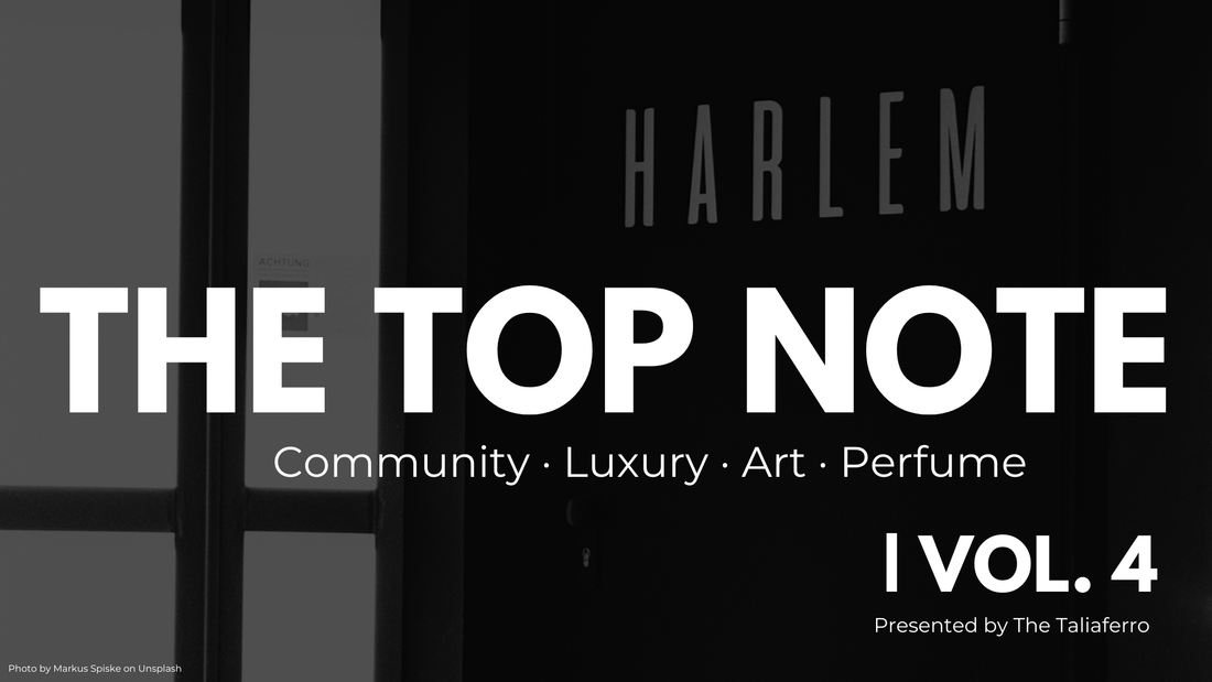 The Top Note | Vol. 4 — Harlem Vibes