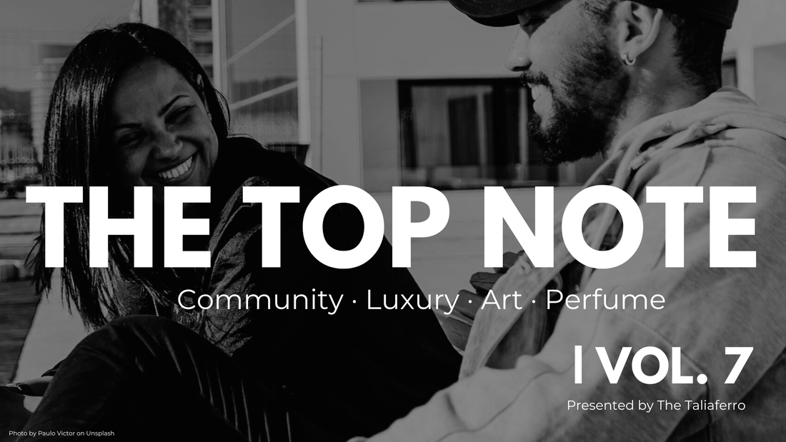 The Top Note | Vol. 7 — Keep It Smooth